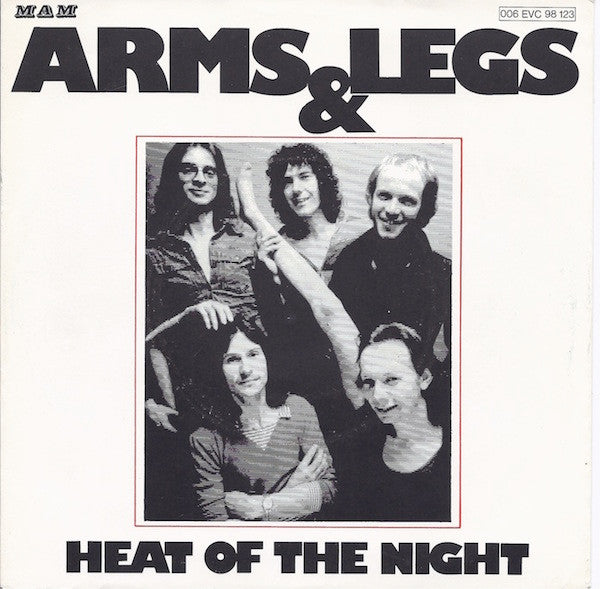 Arms And Legs (2) : Heat Of The Night (7", Single)