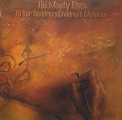 The Moody Blues : To Our Children's Children's Children (LP, Album, Gat)