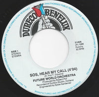 Future World Orchestra : S.O.S. Hear My Call (7")
