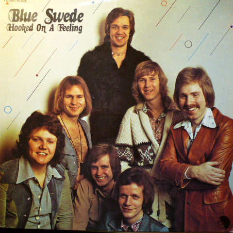 Blue Swede : Hooked On A Feeling (LP, Album)