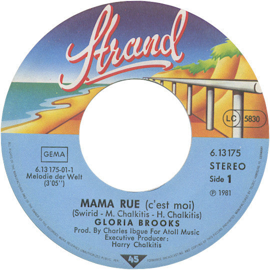 Gloria Brooks : Mama Rue (C'est Moi) (7")