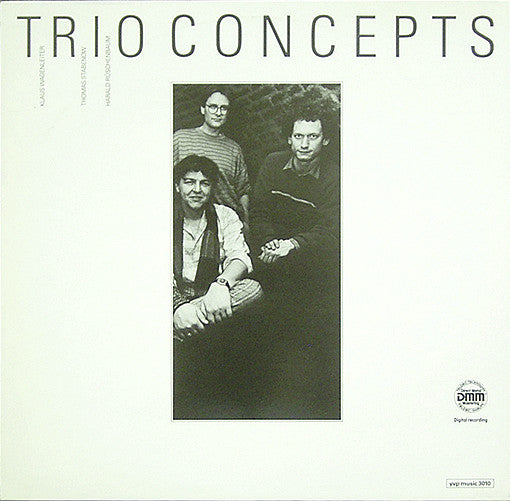 Klaus Wagenleiter, Thomas Stabenow, Harald Rüschenbaum : Trio Concepts (LP)