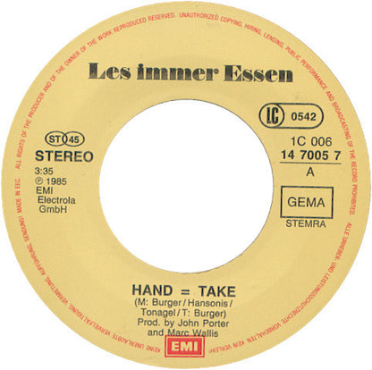 Les Immer Essen : Hand = Take (7", Single)