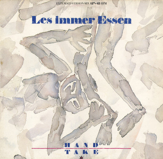 Les Immer Essen - Hand = Take (Extended Version-Mix) (12", Maxi) (Near Mint (NM or M-))