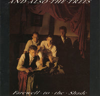 And Also The Trees : Farewell To The Shade (LP, Album)