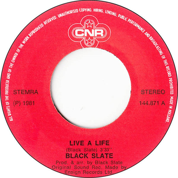 Black Slate : Live A Life (7", Single)