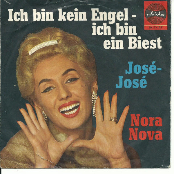 Nora Nova : Ich Bin Kein Engel - Ich Bin Ein Biest (7", Mono)