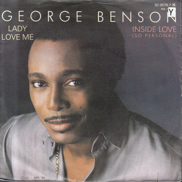 George Benson : Lady Love Me / Inside Love (So Personal) (7", Single)