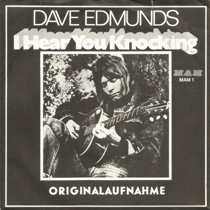 Dave Edmunds : I Hear You Knocking (7", Single, Mono)