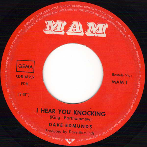 Dave Edmunds : I Hear You Knocking (7", Single, Mono)