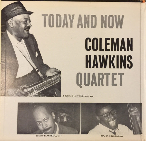 Coleman Hawkins Quartet : Today And Now (LP, Album, RE, Gat)