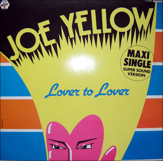 Joe Yellow : Lover To Lover (12", Maxi)
