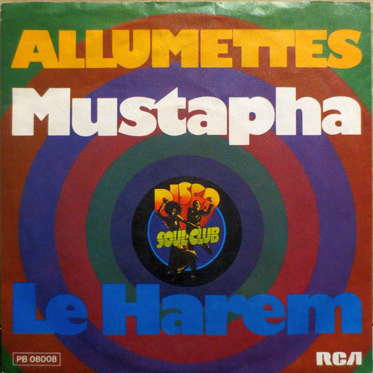 Allumettes* : Mustapha / Le Harem (7", Single)