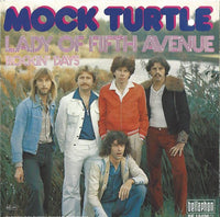 Mock Turtle (2) : Lady Of Fifth Avenue (7", Single)