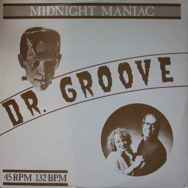Dr. Groove : Midnight Maniac (12", Maxi)