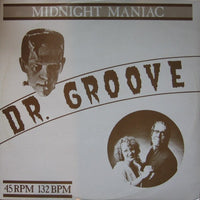 Dr. Groove : Midnight Maniac (12", Maxi)