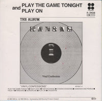 Kansas (2) : Play The Game Tonight (7", Single)