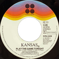 Kansas (2) : Play The Game Tonight (7", Single)