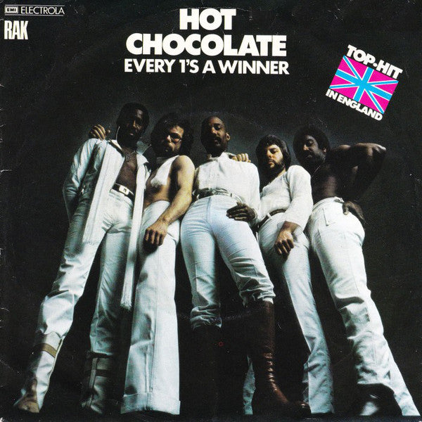 Hot Chocolate : Every 1's A Winner (7", Single)