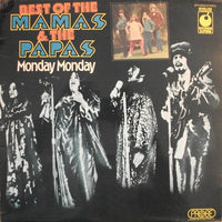 The Mamas & The Papas : Best Of The Mamas & The Papas - Monday Monday (LP, Album, Comp)