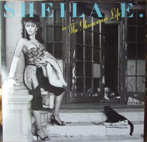 Sheila E. : In The Glamorous Life (LP, Album)