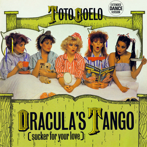 Toto Coelo : Dracula's Tango (Sucker For Your Love) (12")