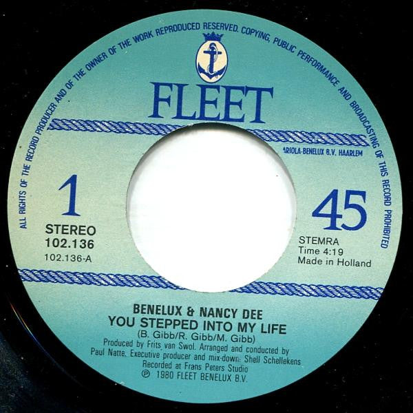 Nancy Dee Featuring Benelux* : You Stepped Into My Life (7", Single)