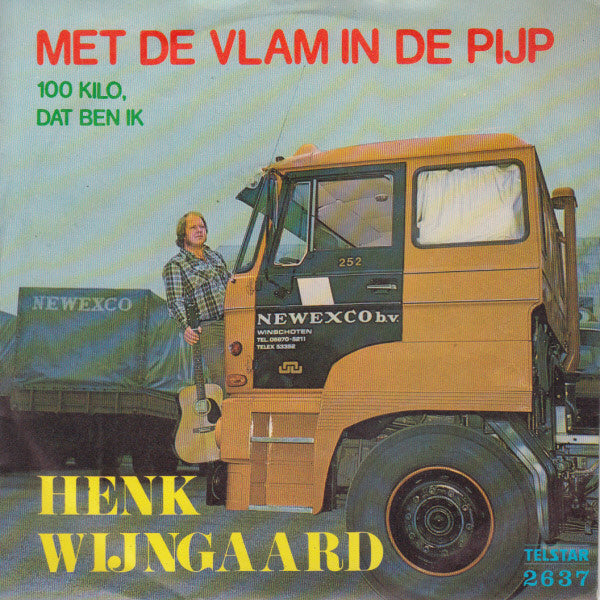 Henk Wijngaard : Met De Vlam In De Pijp (7", Single)