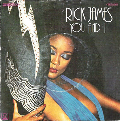 Rick James : You And I (7", Single)