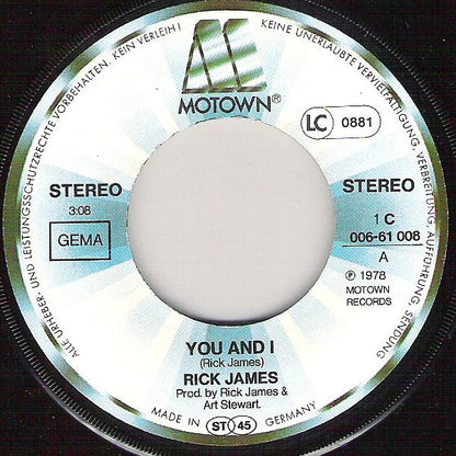 Rick James : You And I (7", Single)