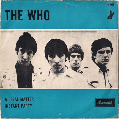 The Who : A Legal Matter / Instant Party Mixture (7", Single)
