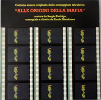 Ennio Morricone, Nino Rota, Sergio Endrigo : Alle Origini Della Mafia (Colonna Sonora Originale Dello Sceneggiato Televisivo) (LP, Album)