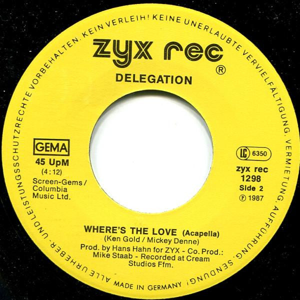 Delegation : Where's The Love (We Used To Know) (7", Single)