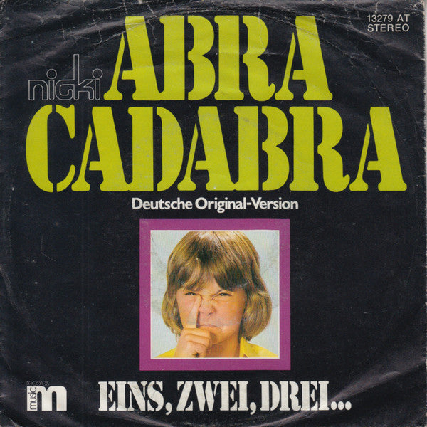 Nicki (8) : Abra-Cadabra (7", Single)