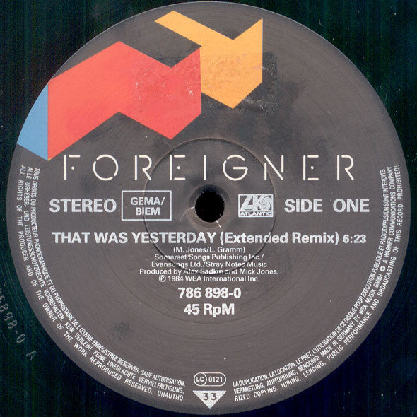 Foreigner : That Was Yesterday (12")