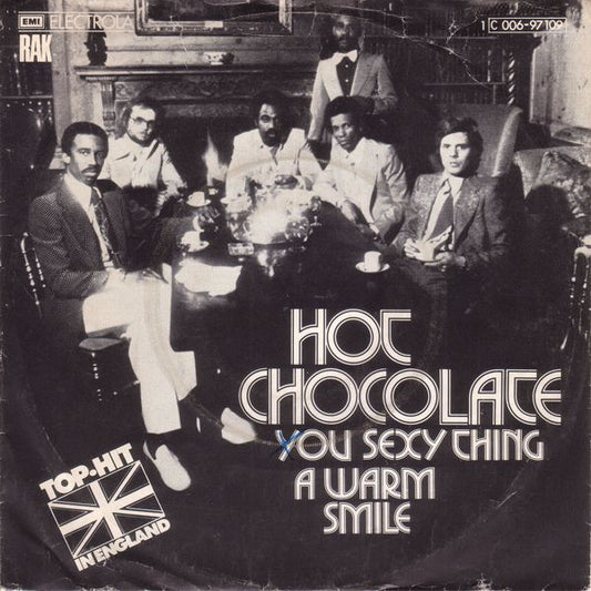 Hot Chocolate : You Sexy Thing / A Warm Smile (7", Single)