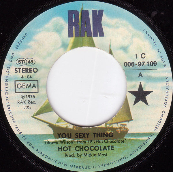 Hot Chocolate : You Sexy Thing / A Warm Smile (7", Single)