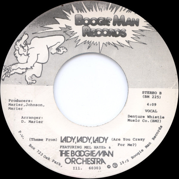 The Boogie Man Orchestra : (Theme From) Lady, Lady, Lady (Are You Crazy For Me?) (7")