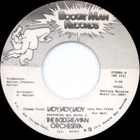 The Boogie Man Orchestra : (Theme From) Lady, Lady, Lady (Are You Crazy For Me?) (7")