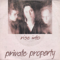 Private Property : Rise Into (7", Single)