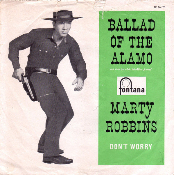 Marty Robbins : Ballad Of The Alamo (7", Single)