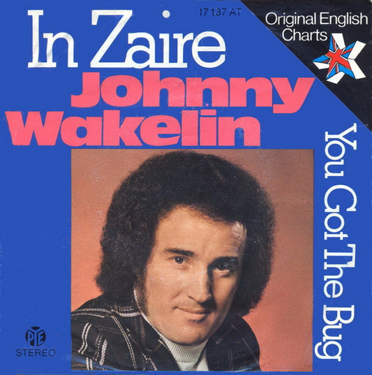 Johnny Wakelin : In Zaire (7", Single)