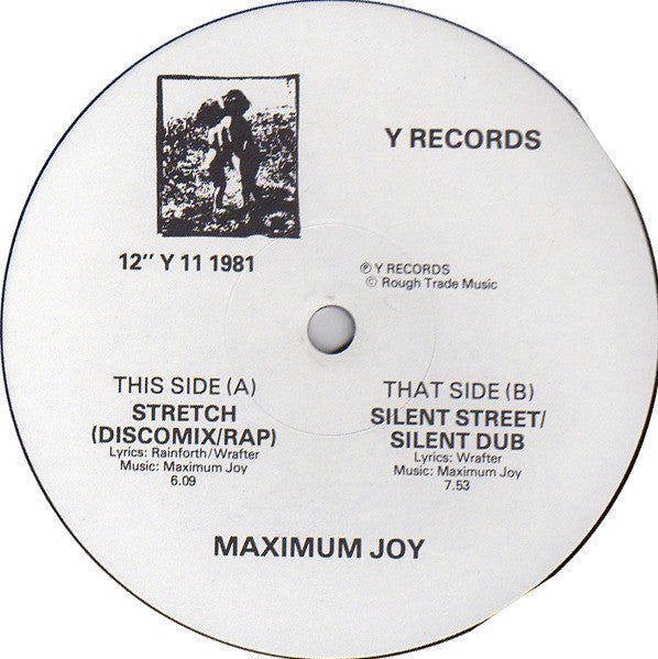 Maximum Joy : Stretch (12")
