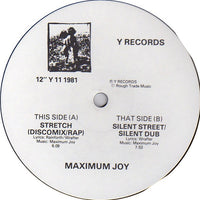 Maximum Joy : Stretch (12")