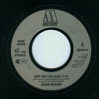 Stevie Wonder : Keep Our Love Alive (7", Single)
