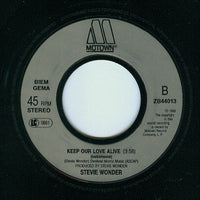 Stevie Wonder : Keep Our Love Alive (7", Single)