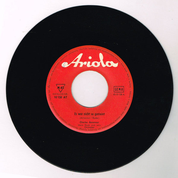 Charles Aznavour : Es War Nicht So Gemeint (7", Single)