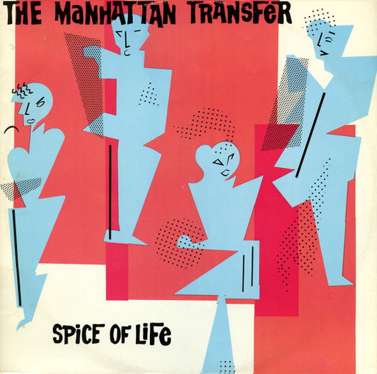 The Manhattan Transfer : Spice Of Life (12")