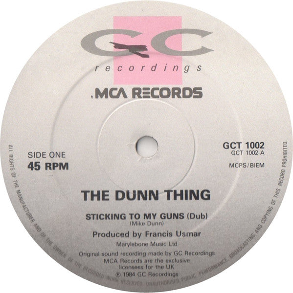 The Dunn Thing : Sticking To My Guns (12", Single)