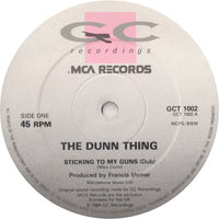 The Dunn Thing : Sticking To My Guns (12", Single)
